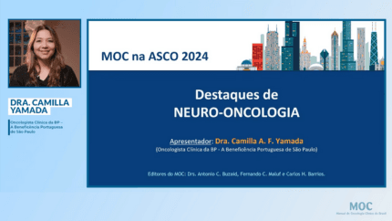 ASCO 2024: Neuro-Oncologia | Dra. Camilla Yamada