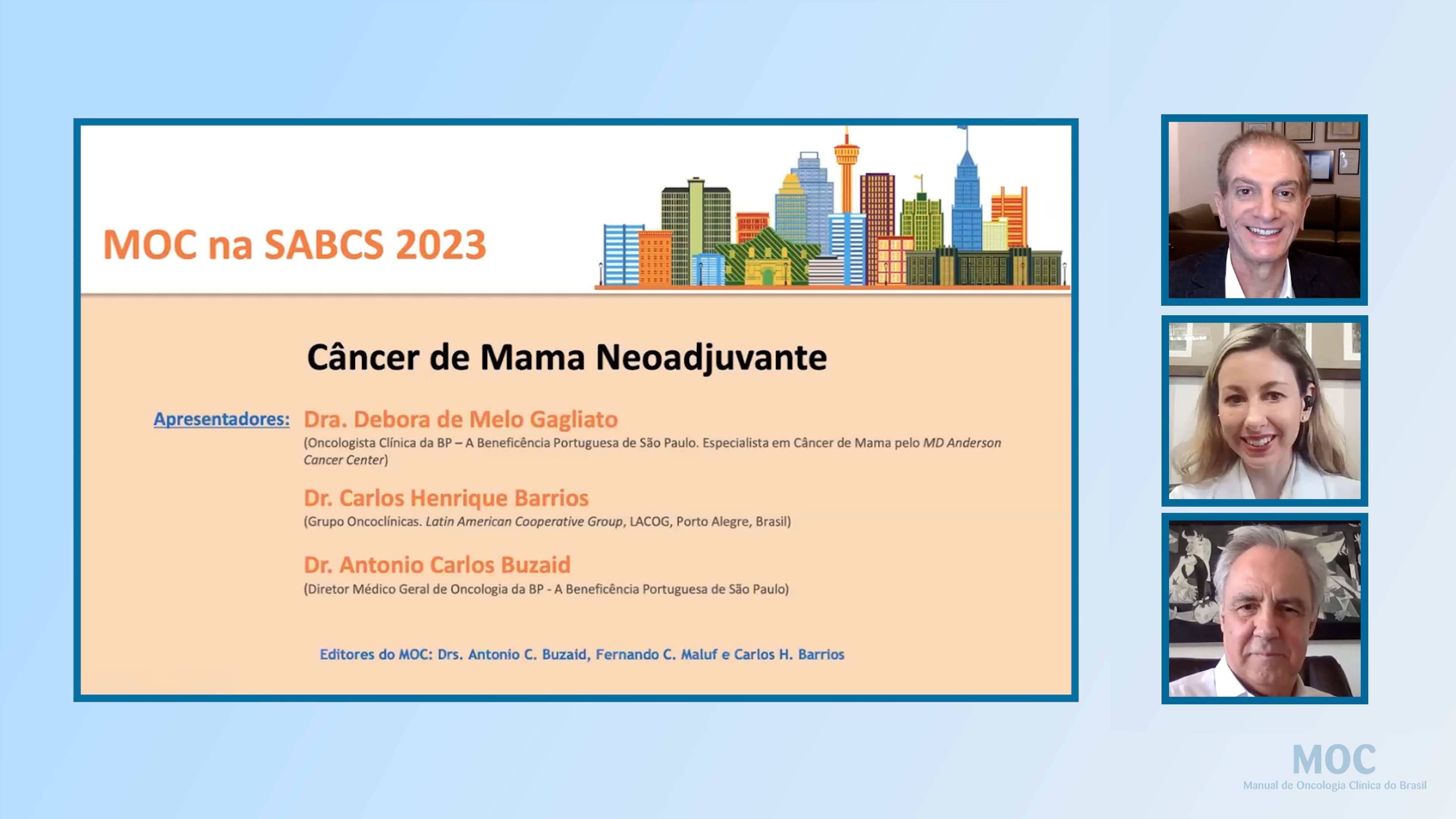 San Antonio 2023: MAMA - Neoadjuvância | Dra. Debora Gagliato, Dr. Carlos Barrios e Dr. Antonio C. Buzaid
