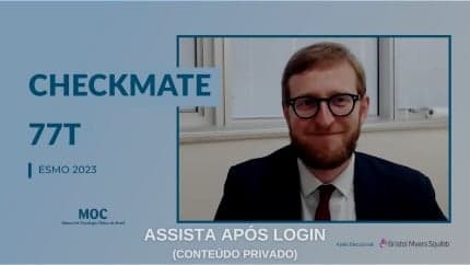 Pós-ESMO 2023: Apresentação do estudo CheckMate 77T – Benefícios consistentes com nivolumabe no cenário perioperatório do câncer de pulmão