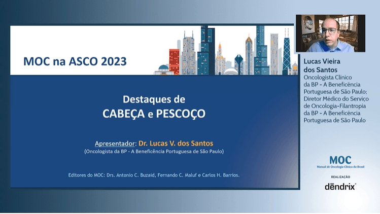 ASCO 2023: Câncer de cabeça e pescoço | Dr. Lucas dos Santos