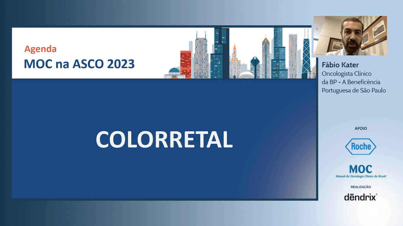 Agenda Pré-ASCO 2023: CÂNCER GI – Colorretal | Dr. Fábio Kater