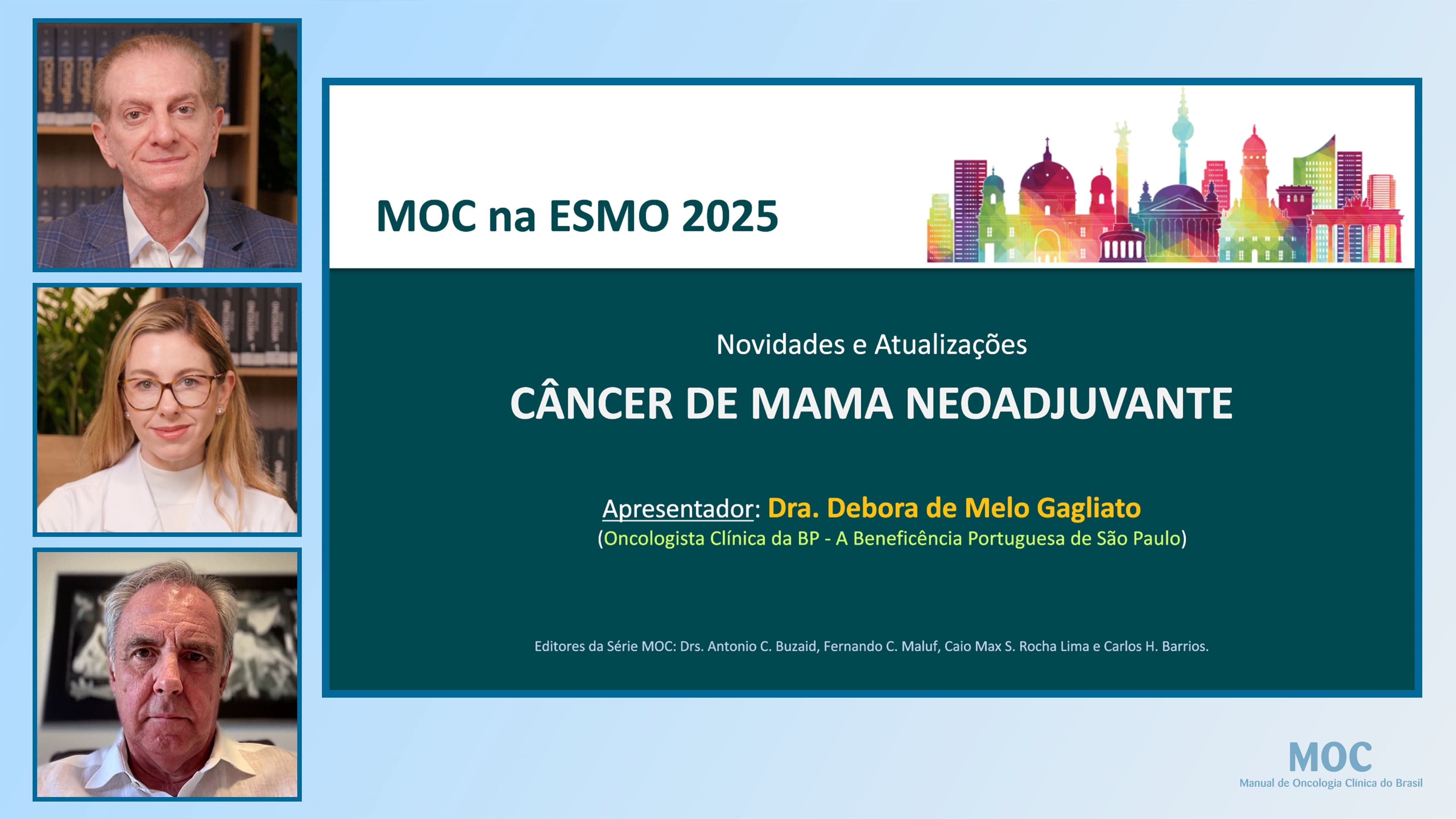 ESMO 2025: Câncer de Mama Neoadjuvante | Dra. Debora Gagliato