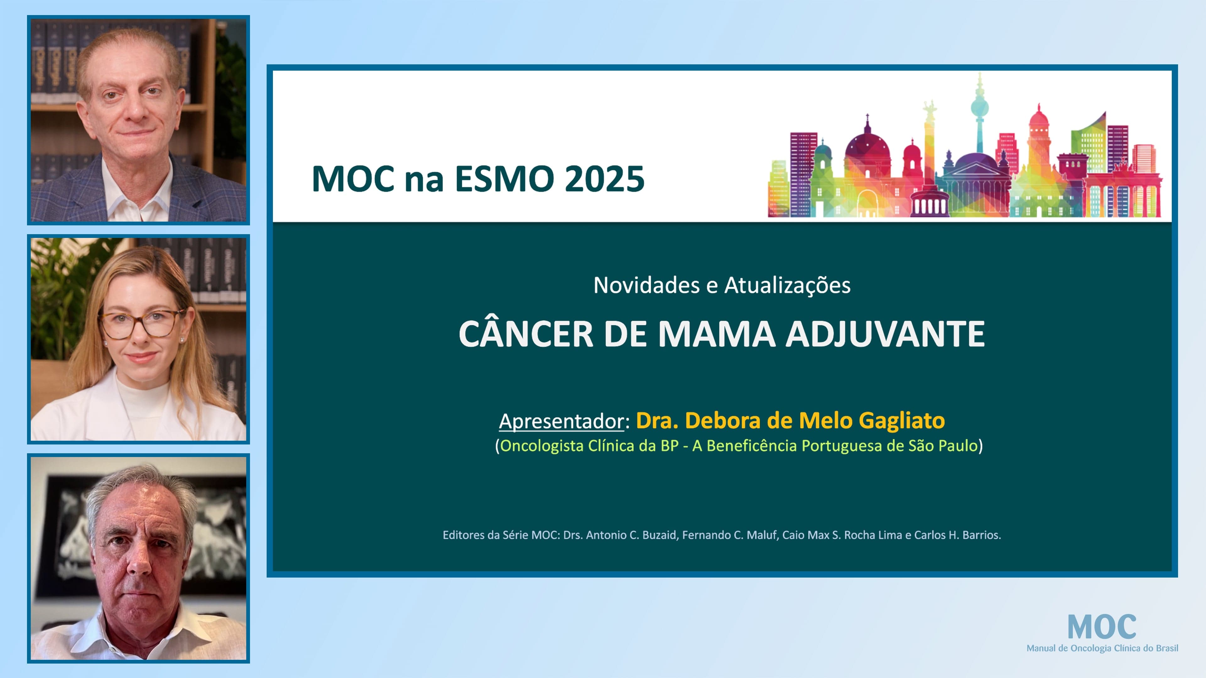 ESMO 2025: Câncer de Mama Adjuvante | Dra. Debora Gagliato