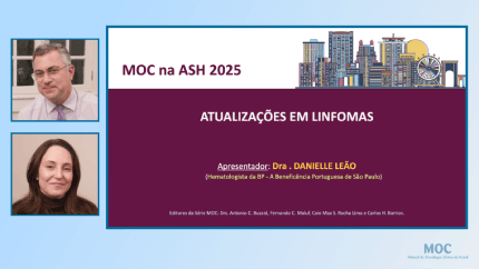 ASH 2025: Atualizações em Linfomas | Dra. Danielle Leão