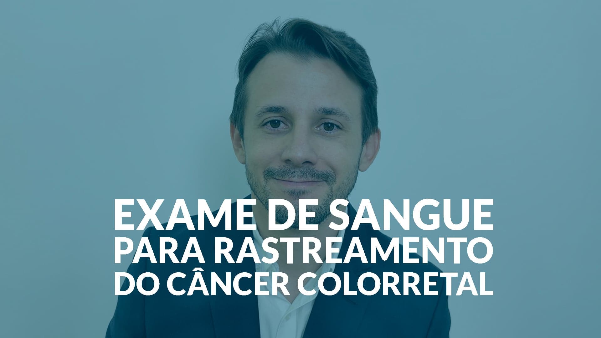 Rastreamento do câncer colorretal por exame de sangue: o que muda com a nova aprovação do FDA