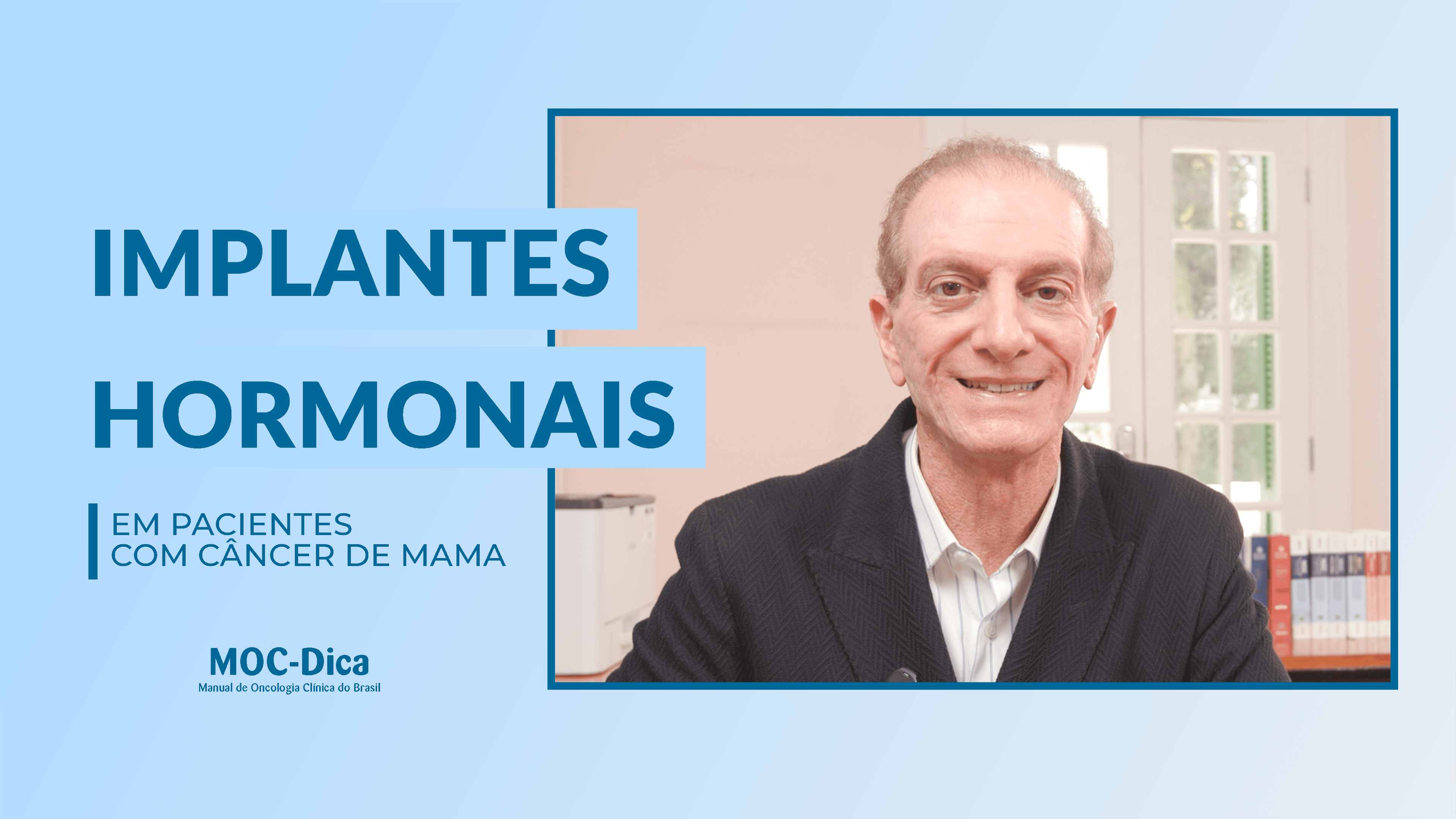 Dica – Implantes hormonais
