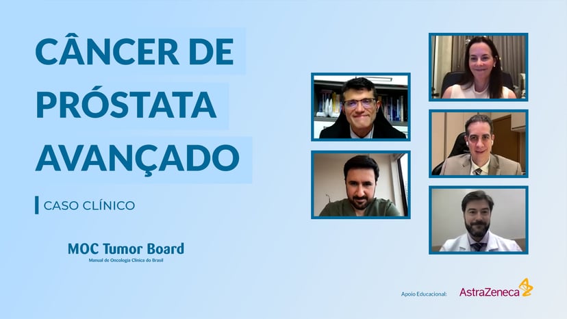 TUMOR BOARD - Câncer de Próstata