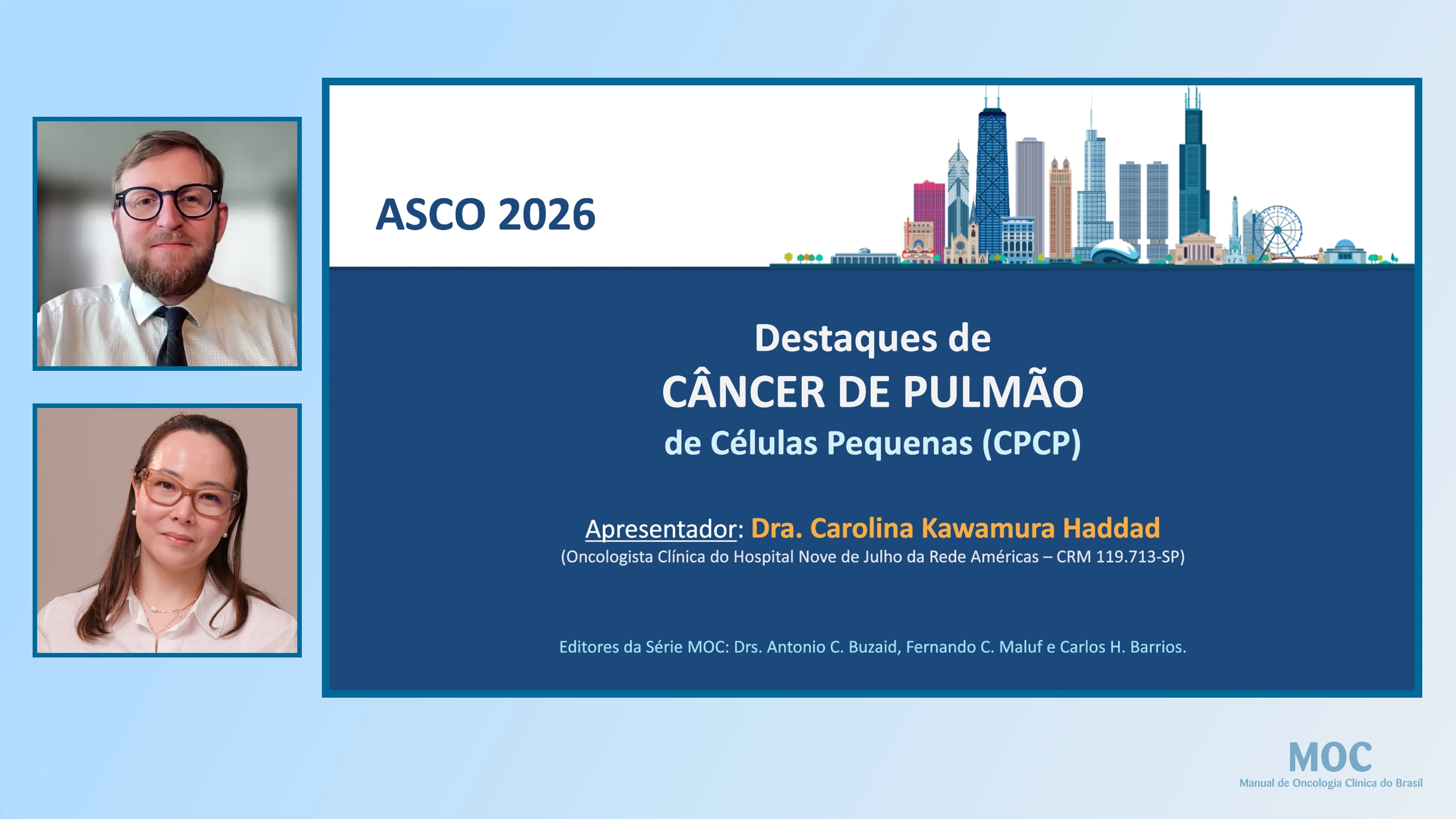 ASCO 2026: Câncer de Pulmão de Células Pequenas (CPCP) | Dra. Carolina Kawamura