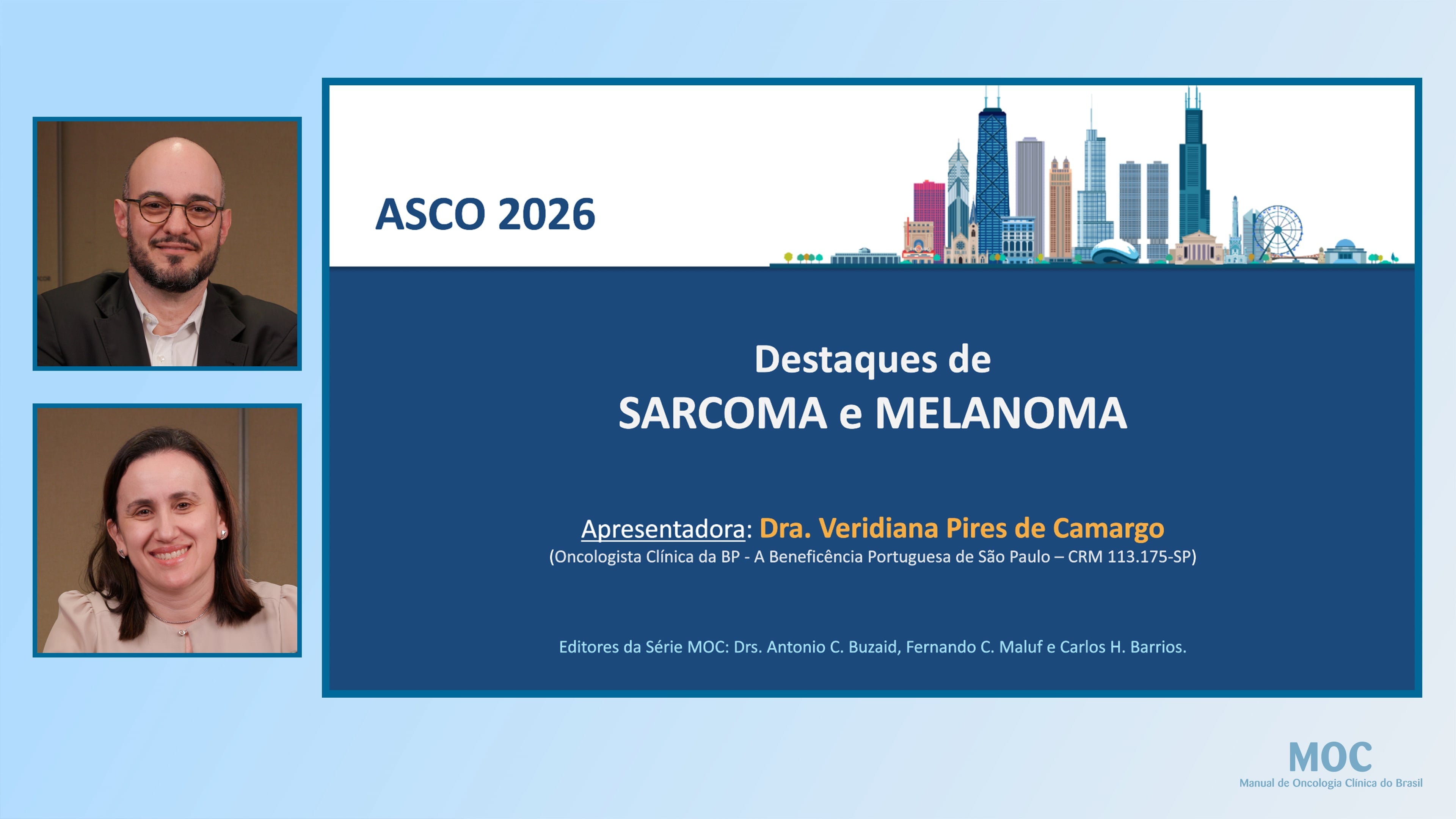 ASCO 2026: Sarcoma e Melanoma | Dra. Veridiana Camargo