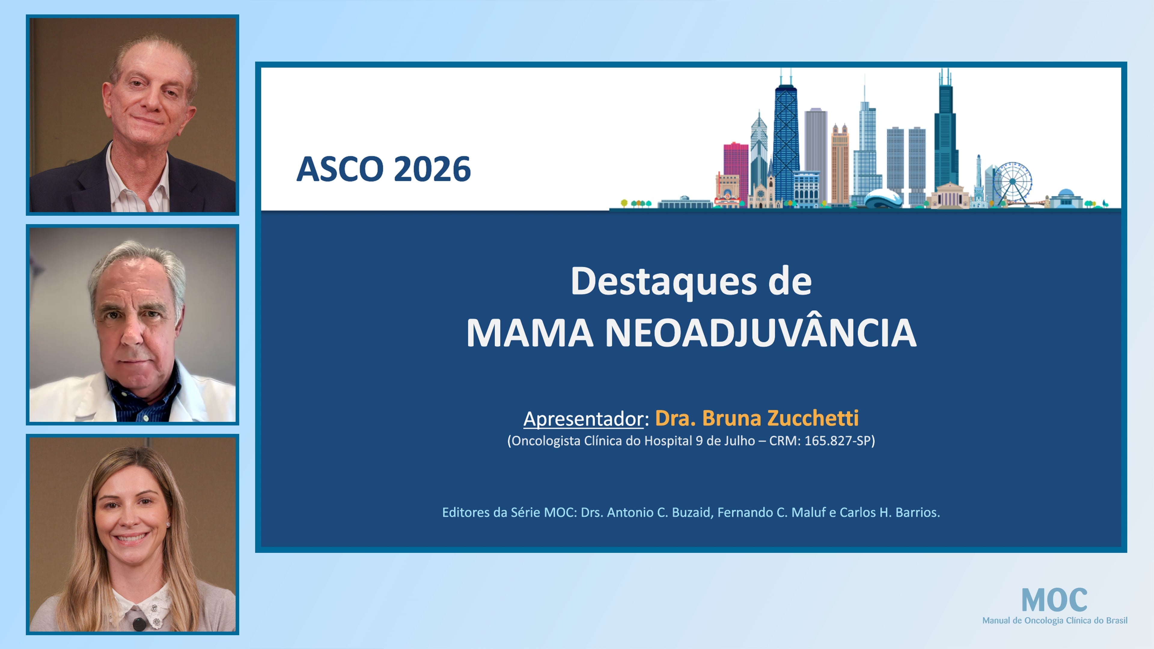 ASCO 2026: Câncer de Mama Neoadjuvante | Dra. Bruna Zucchetti