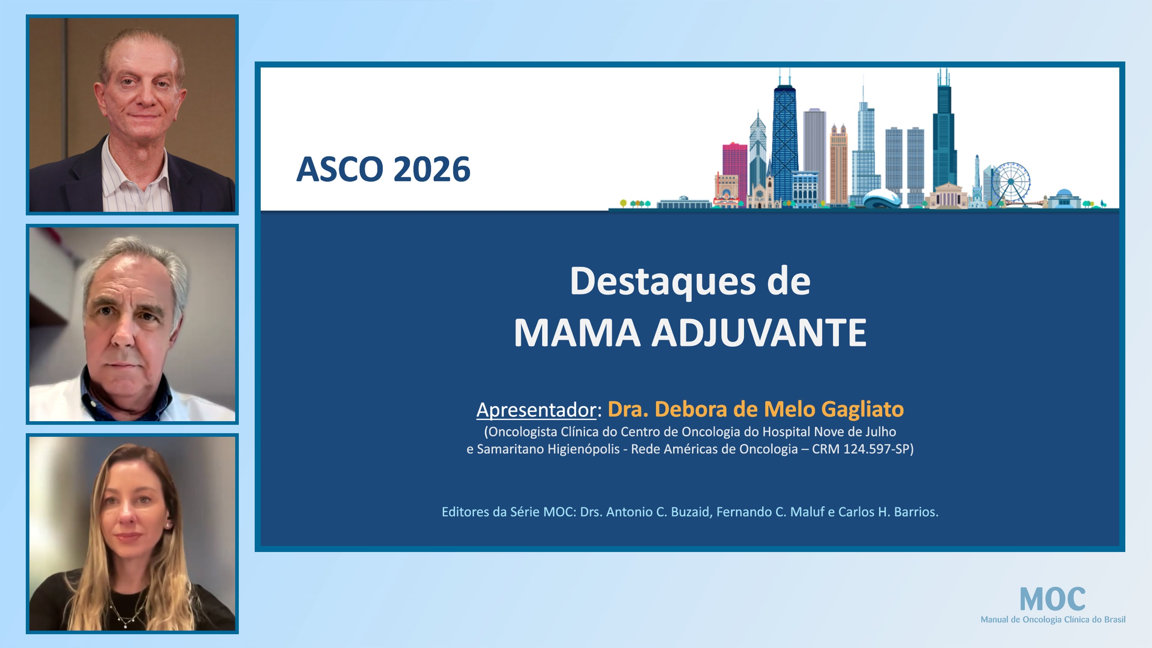ASCO 2026: Câncer de Mama Adjuvante | Dra. Debora Gagliato