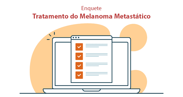 Enquete | Melanoma Metastático BRAF V600E – Participe!