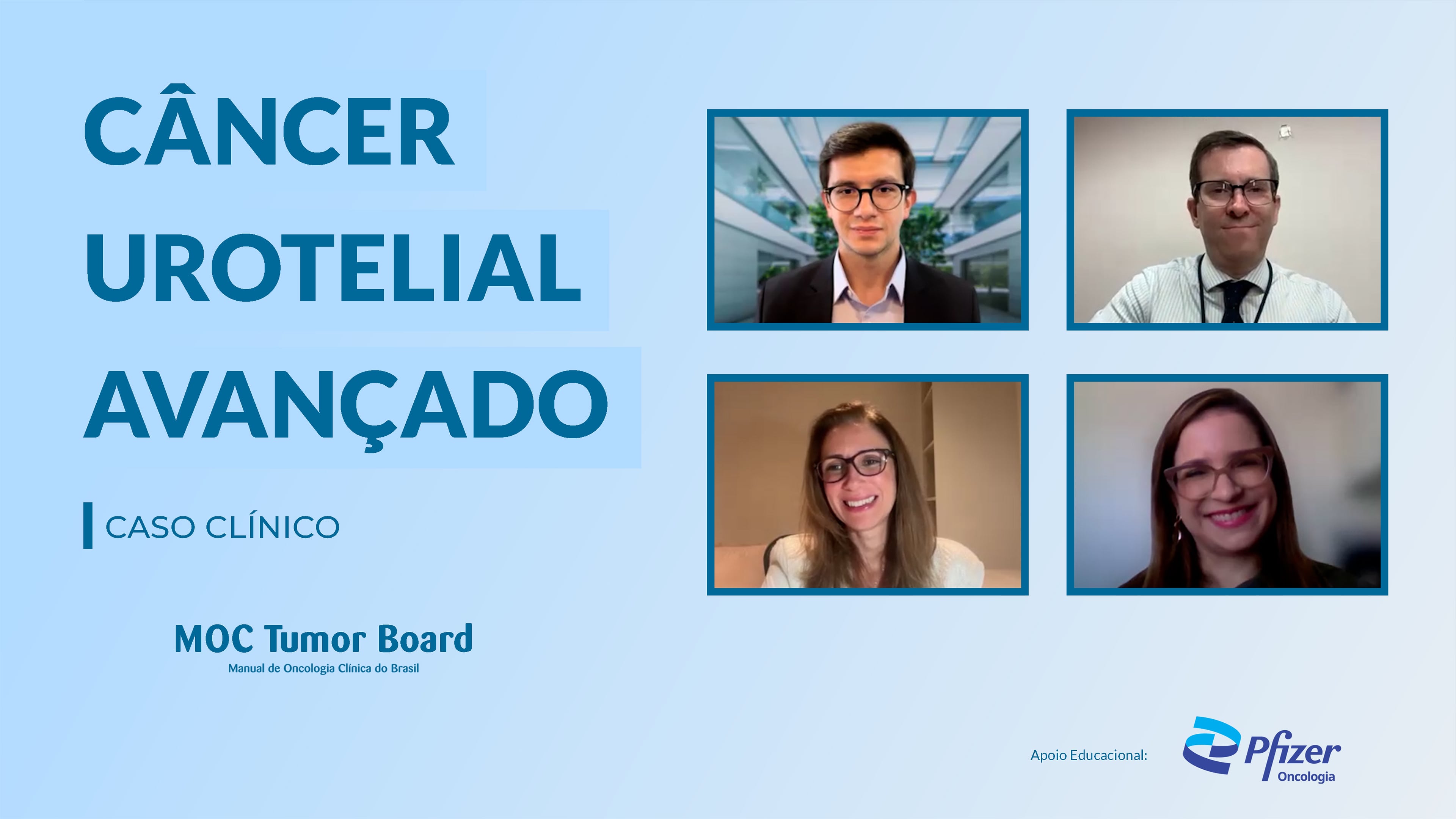 TUMOR BOARD - Câncer Urotelial