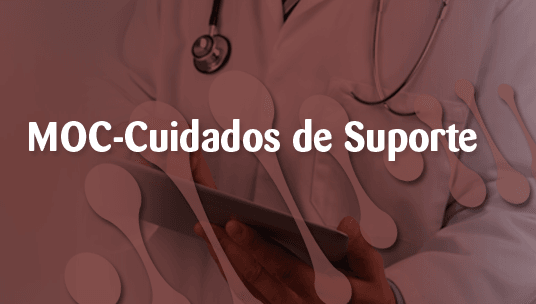 MOC-Cuidados de Suporte | Conteúdo atualizado