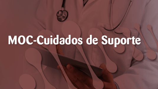 MOC-Cuidados de Suporte | Conteúdo atualizado
